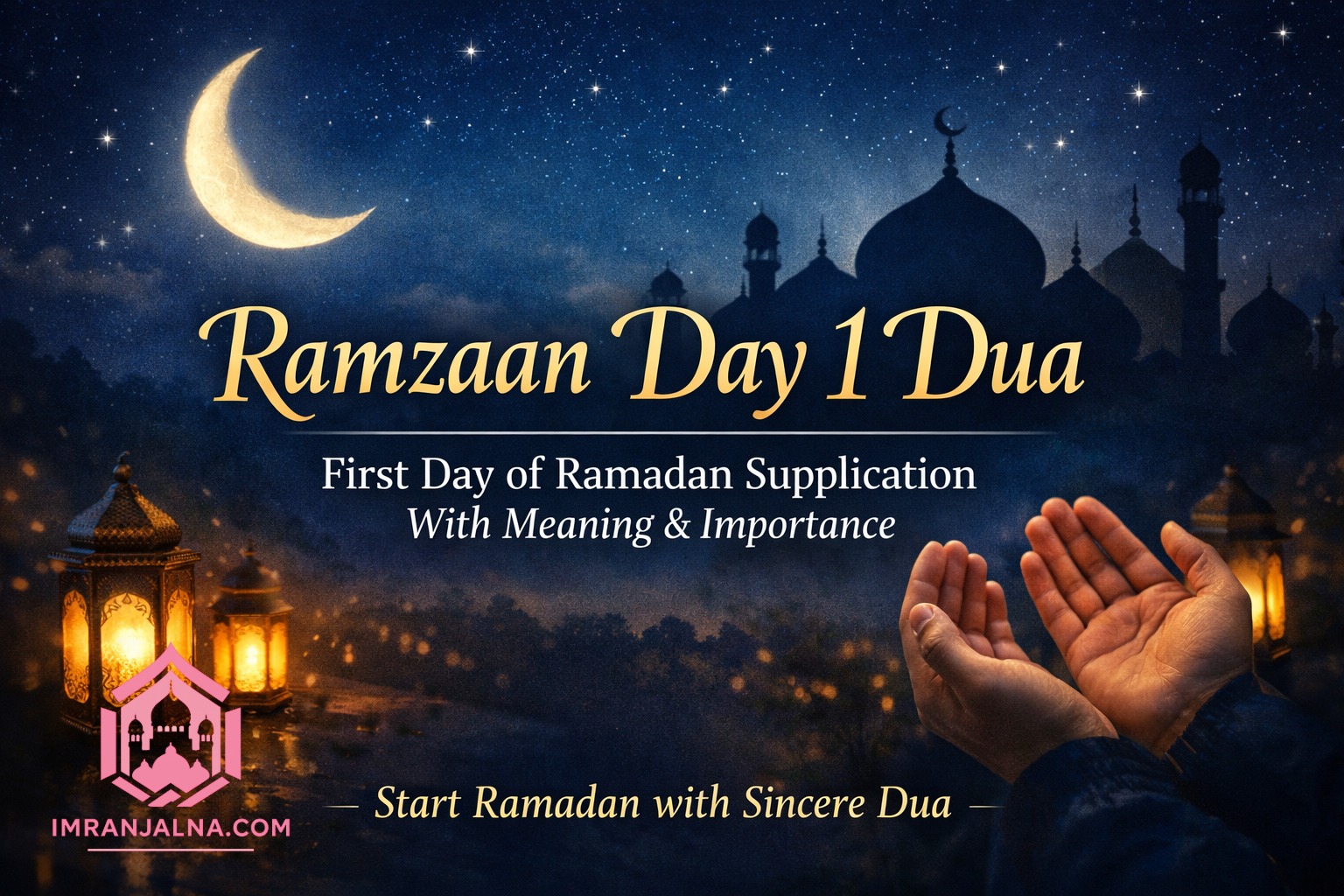 Ramzaan Day 1 Dua - Nayi Soch News-e-Hub