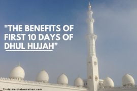 10 Things About The Benefits of First 10 Days of Dhul Hijjah - Nayi Soch News-e-Hub Banner showing a mosque with white domes and a minaret, overlay text: 'The Benefits of First 10 Days of Dhul Hijjah'.